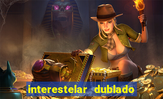 interestelar dublado download mega